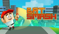 Bat Smash Bat Smash